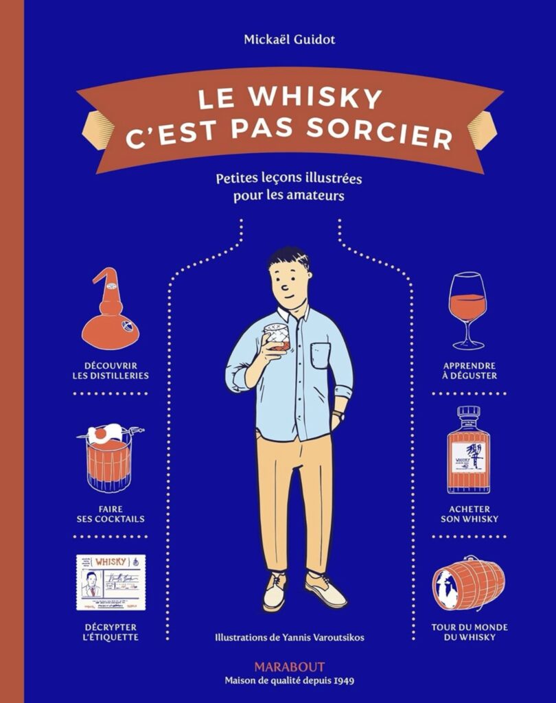 Le whisky c’est pas sorcier
